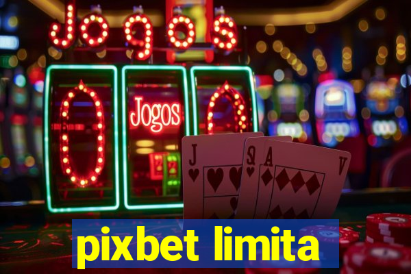 pixbet limita